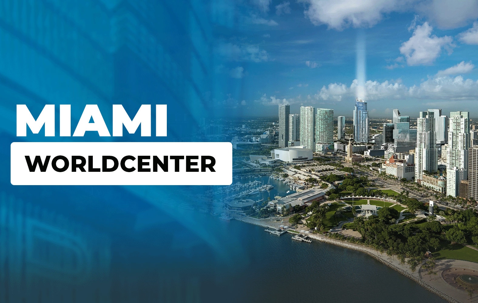 Esto es Miami Worldcenter